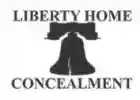 Liberty Home Concealment